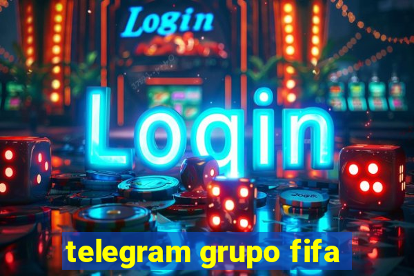 telegram grupo fifa